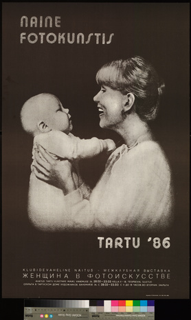 Naine fotokunstis : Tartu '86 