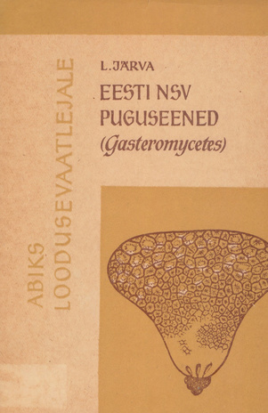 Eesti NSV puguseened (Gasteromycetes) 