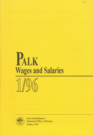 Palk : kvartalibülletään = Wages and salaries : quarterly bulletin ; 1 1996