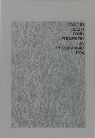 Avatud Eesti Fond 1994 : [aastaraamat]