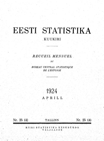 Eesti Statistika : kuukiri ; 25 (4) 1924-04
