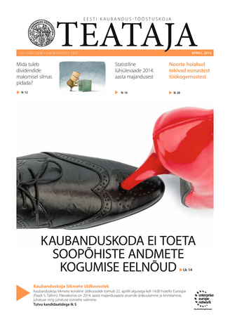 Eesti Kaubandus-Tööstuskoja Teataja ; 2015-04