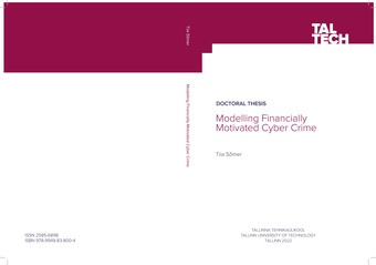 Modelling financially motivated cyber crime = Finantsiliselt motiveeritud küberkuritegevuse modelleerimine 