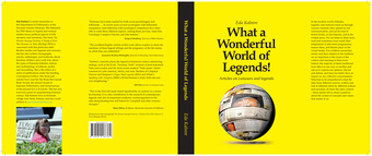 What a wonderful world of legends! : articles on rumours and legends 