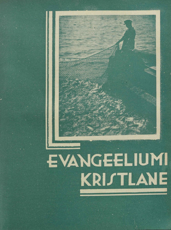 Evangeeliumi Kristlane : Tallinna Immaanueli Evangeeliumi Kristlaste vabausuühingu häälekandja ; 6 1932