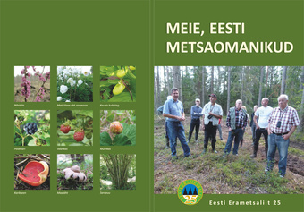 Meie, Eesti metsaomanikud : Eesti Erametsaliit 25 