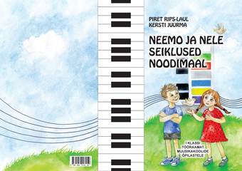 Neemo ja Nele seiklused noodimaal : I klassi tööraamat muusikakoolide õpilastele 