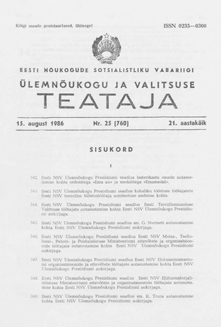 Eesti Nõukogude Sotsialistliku Vabariigi Ülemnõukogu ja Valitsuse Teataja ; 25 (760) 1986-08-15