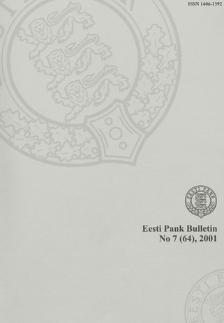 Eesti Pank (Bank of Estonia) : bulletin ; 7 (64) 2001