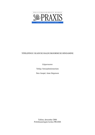 Töölepingu seaduse halduskoormuse hindamine: lõpparuanne: Tallinn, detsember 2006
