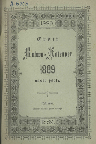 Eesti Rahwa Kalender ehk Täht-raamat 1889 aasta pääle ; 1888