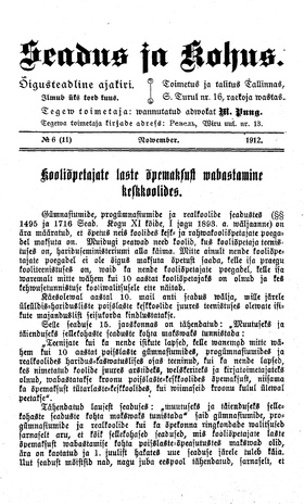 Seadus ja Kohus ; 6 (11) 1912-11