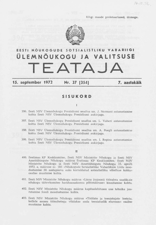 Eesti Nõukogude Sotsialistliku Vabariigi Ülemnõukogu ja Valitsuse Teataja ; 37 (354) 1972-09-15