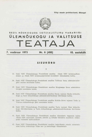 Eesti Nõukogude Sotsialistliku Vabariigi Ülemnõukogu ja Valitsuse Teataja ; 6 (480) 1975-02-07