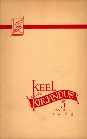 Keel ja Kirjandus ; 5 1962-05