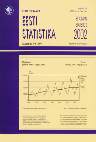 Eesti Statistika Kuukiri = Monthly Bulletin of Estonian Statistics ; 9(129) 2002-10