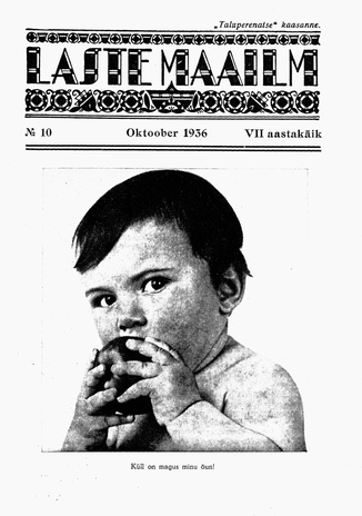 Laste Maailm : "Taluperenaise" kaasanne ; 10 1936-10