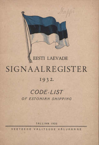 Eesti laevade signaalregister = Code-list of Estonian shipping ; 1932