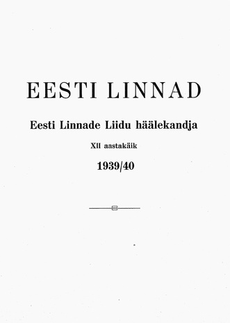 Eesti Linnad ; sisukord 1939/40