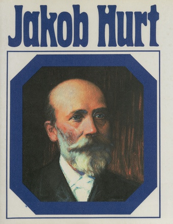 Jakob Hurt 1839-1907 : [album]