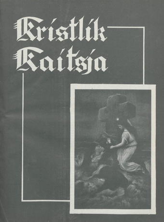 Kristlik Kaitsja : Eesti metodistide häälekandja ; 8-9 1934-08-30