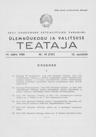 Eesti Nõukogude Sotsialistliku Vabariigi Ülemnõukogu ja Valitsuse Teataja ; 10 (727) 1980-03-14