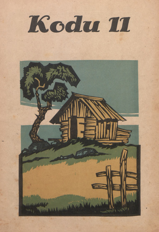 Kodu : perekondlik kirjanduse, teaduse ja kunsti ajakiri ; 11 1932-06