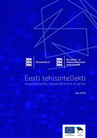 Eesti tehisintellekti kasutuselevõtu eksperdirühma aruanne 