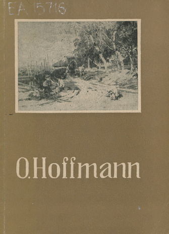 Oskar Hoffmann, 1851-1912 : kataloog 