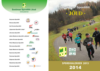 Eestimaa Spordiliit Jõud 2014 : võistluste tulemused, kalenderplaan 2015