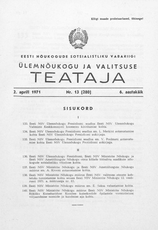 Eesti Nõukogude Sotsialistliku Vabariigi Ülemnõukogu ja Valitsuse Teataja ; 13 (280) 1971-04-02