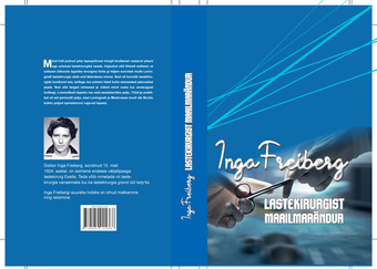 Inga Freiberg : lastekirurgist maailmarändur 