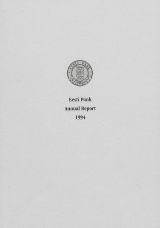 Eesti Pank. Annual report ; 1994