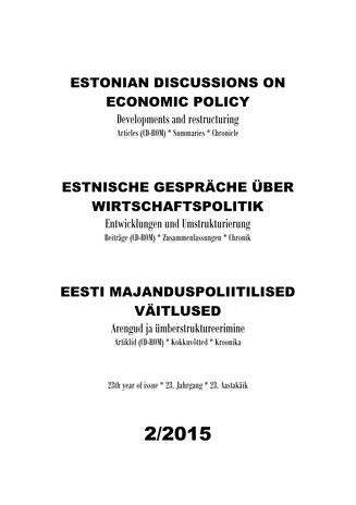 Developments and restructuring = Entwicklungen und Umstrukturierung = Arengud ja ümberstruktureerimine : [kokkuvõtted] ; (Eesti majanduspoliitilised väitlused ; 23,2)