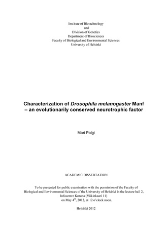 Characterization of Drosophila melanogaster Manf – an evolutionarily conserved neurotrophic factor : academic dissertation 