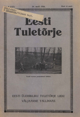 Eesti Tuletõrje : tuletõrje kuukiri ; 6 (137) 1936-05-29
