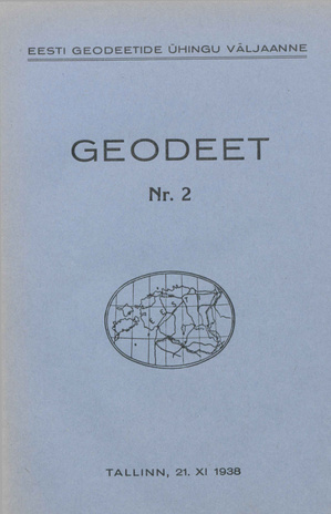 Geodeet : maamõõte ja kultuurtehnika ajakiri ; 2 1938-09-21