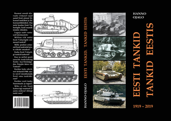 Eesti tankid. Tankid Eestis : 1919-2019 