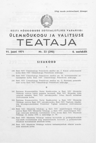 Eesti Nõukogude Sotsialistliku Vabariigi Ülemnõukogu ja Valitsuse Teataja ; 23 (290) 1971-06-11