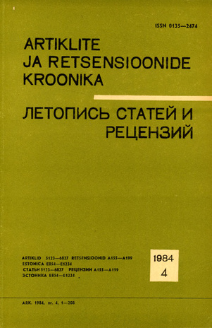 Artiklite ja Retsensioonide Kroonika = Летопись статей и рецензий ; 4 1984-04