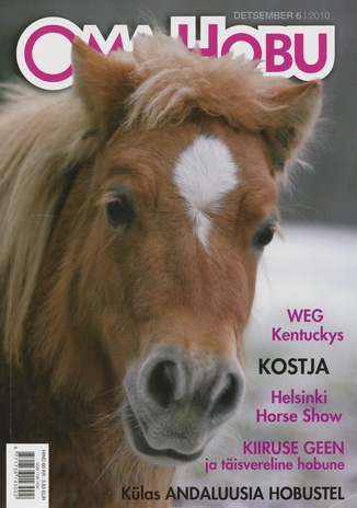 Oma Hobu : ajakiri hobusehuvilisele ; 6 (45) 2010-12
