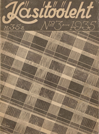 Käsitööleht : naiste käsitöö ja kodukaunistamise ajakiri ; 3 1935-03-25