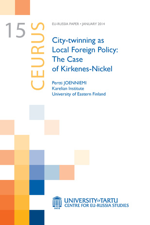 City-twinning as local foreign policy : the case of Kirkenes-Nickel