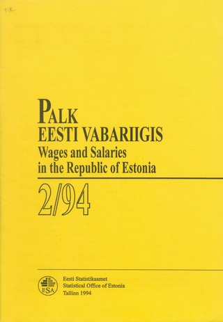 Palk : kvartalibülletään = Wages and salaries : quarterly bulletin ; 2 1994