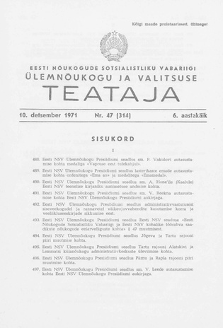 Eesti Nõukogude Sotsialistliku Vabariigi Ülemnõukogu ja Valitsuse Teataja ; 47 (314) 1971-12-10