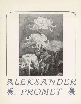 Aleksander Promet : näituse kataloog 