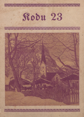 Kodu : perekondlik kirjanduse, teaduse ja kunsti ajakiri ; 23 1926-12