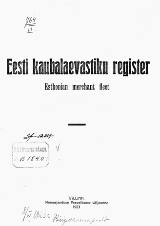 Eesti kaubalaevastiku register = Estonian merchant fleet ; 1923