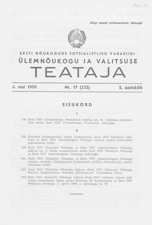 Eesti Nõukogude Sotsialistliku Vabariigi Ülemnõukogu ja Valitsuse Teataja ; 17 (232) 1970-05-04