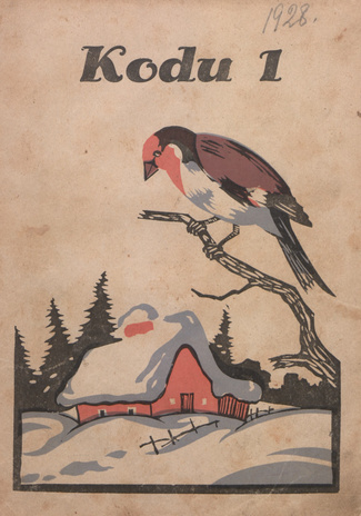 Kodu : perekondlik kirjanduse, teaduse ja kunsti ajakiri ; 1 1928-01